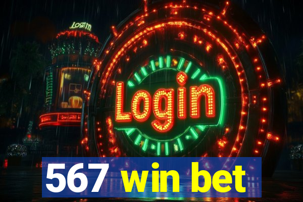 567 win bet